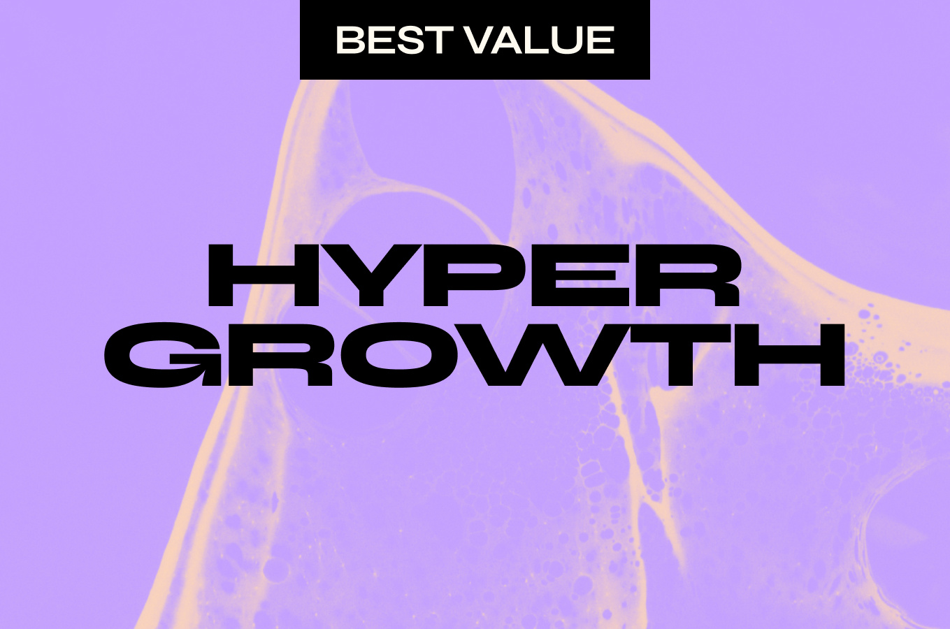 Hyper-Growth Hyper-Growth