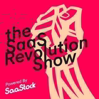 The SaaS Revolution Show powered by SaaStock