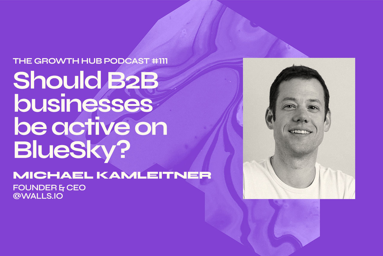 Should B2B businesses be active on BlueSky? With Michael Kamleitner