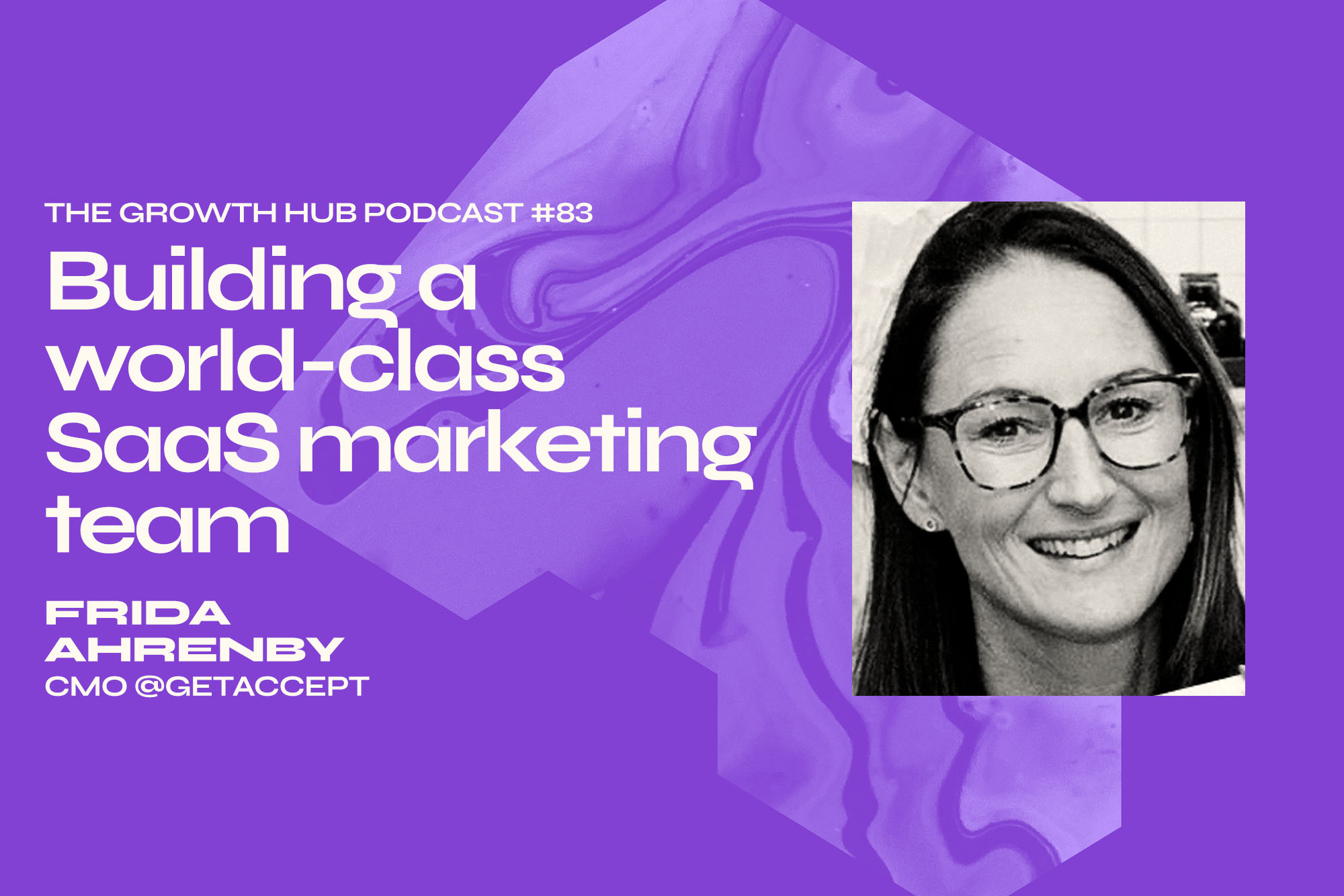 Building a world-class SaaS marketing team