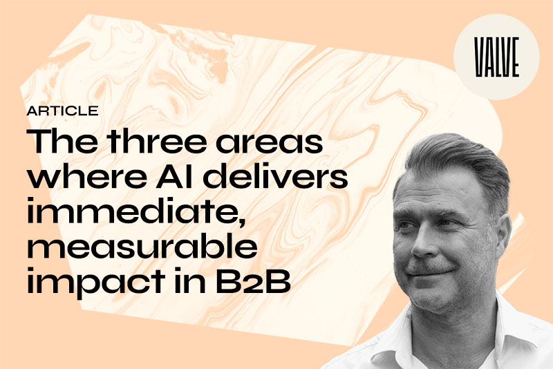 The three areas where AI delivers immediate, measurable impact in B2B